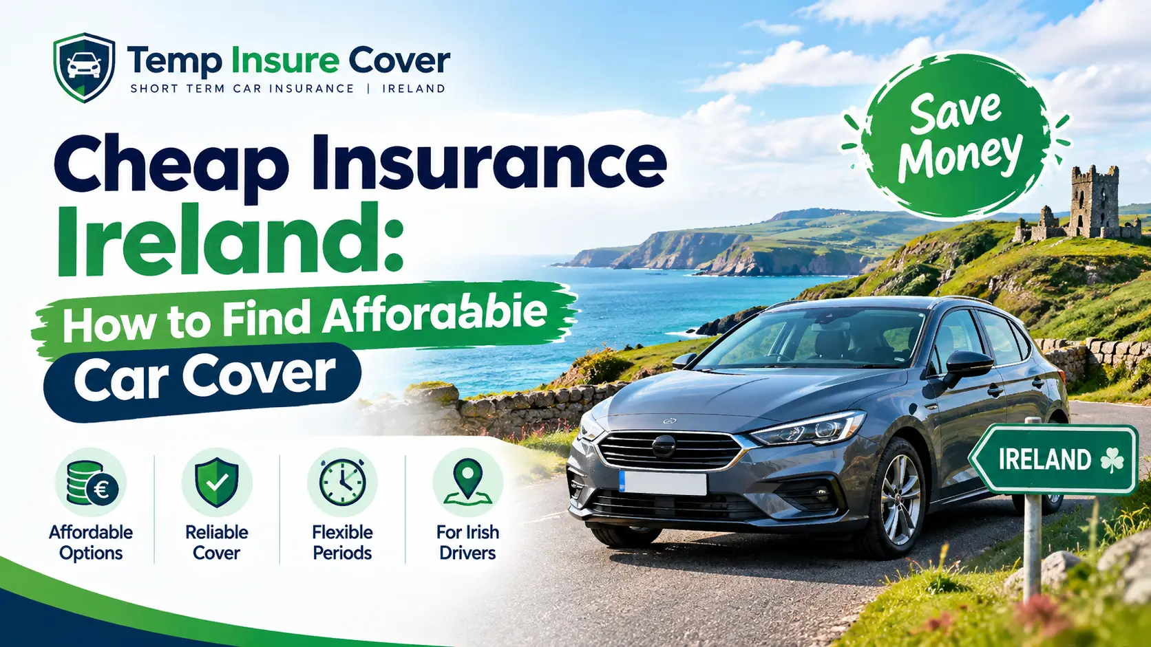 Cheap Insurance Ireland, How to Find Affordable Car Cover 